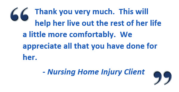 Nursing Home Injury Client Review